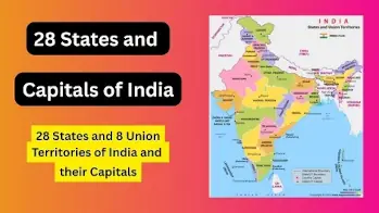 States and Capitals of India 2025 – List of 28 Indian States and 8 Indian Union Territories